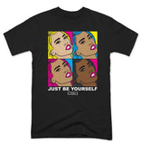 YISM - JUST BE YOURSELF