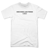 YISM - MORE MONEY LESS FRIENDS