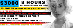 $3000 PACKAGE 8 HOURS OF SHOOTING